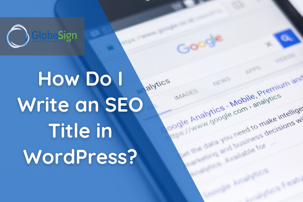 How Do I Write an SEO Title in WordPress