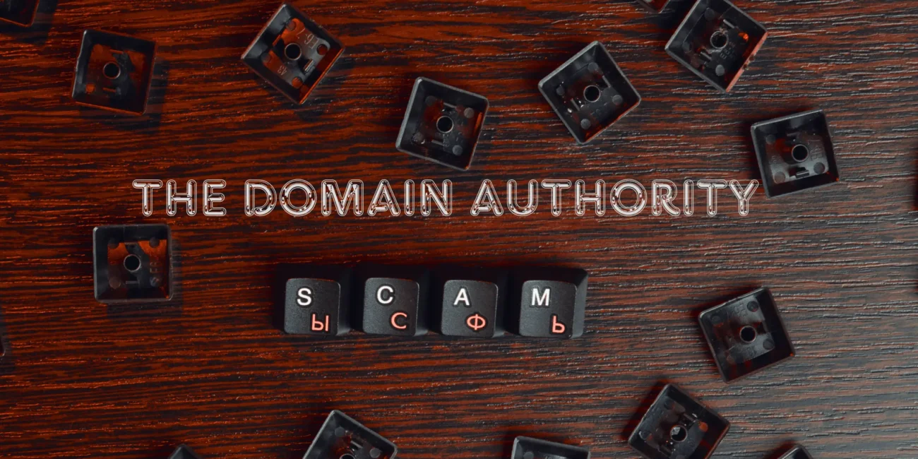 The Domain Authority Scam